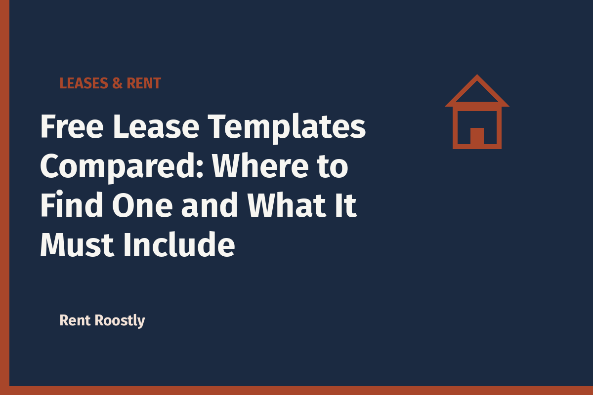 Free Lease Templates Compared: Where to Find One and What It Must Include