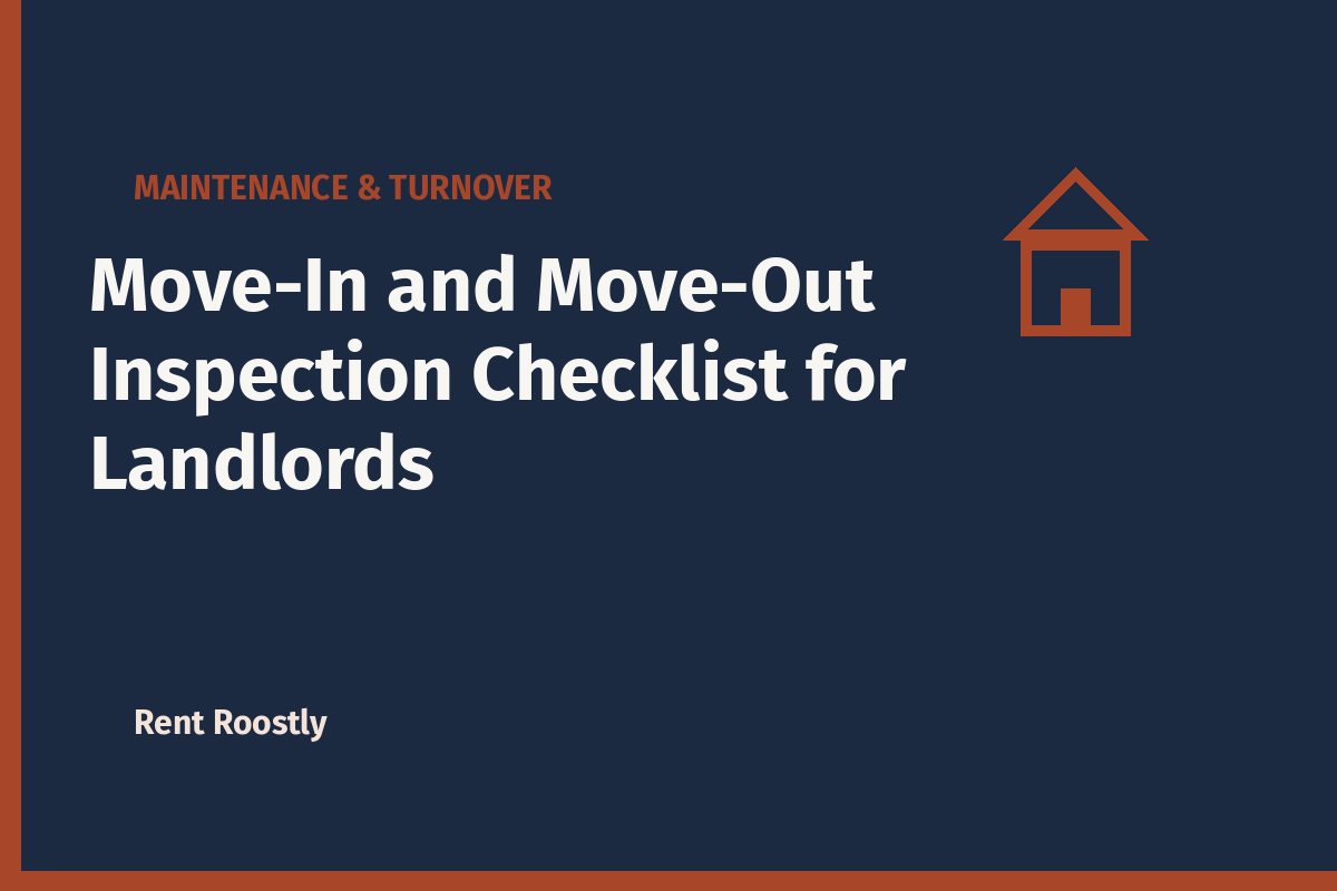 Move-In and Move-Out Inspection Checklist for Landlords
