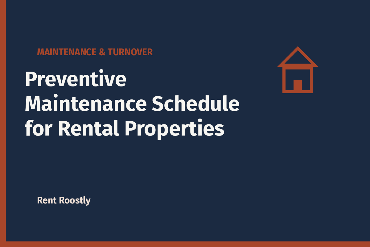Preventive Maintenance Schedule for Rental Properties